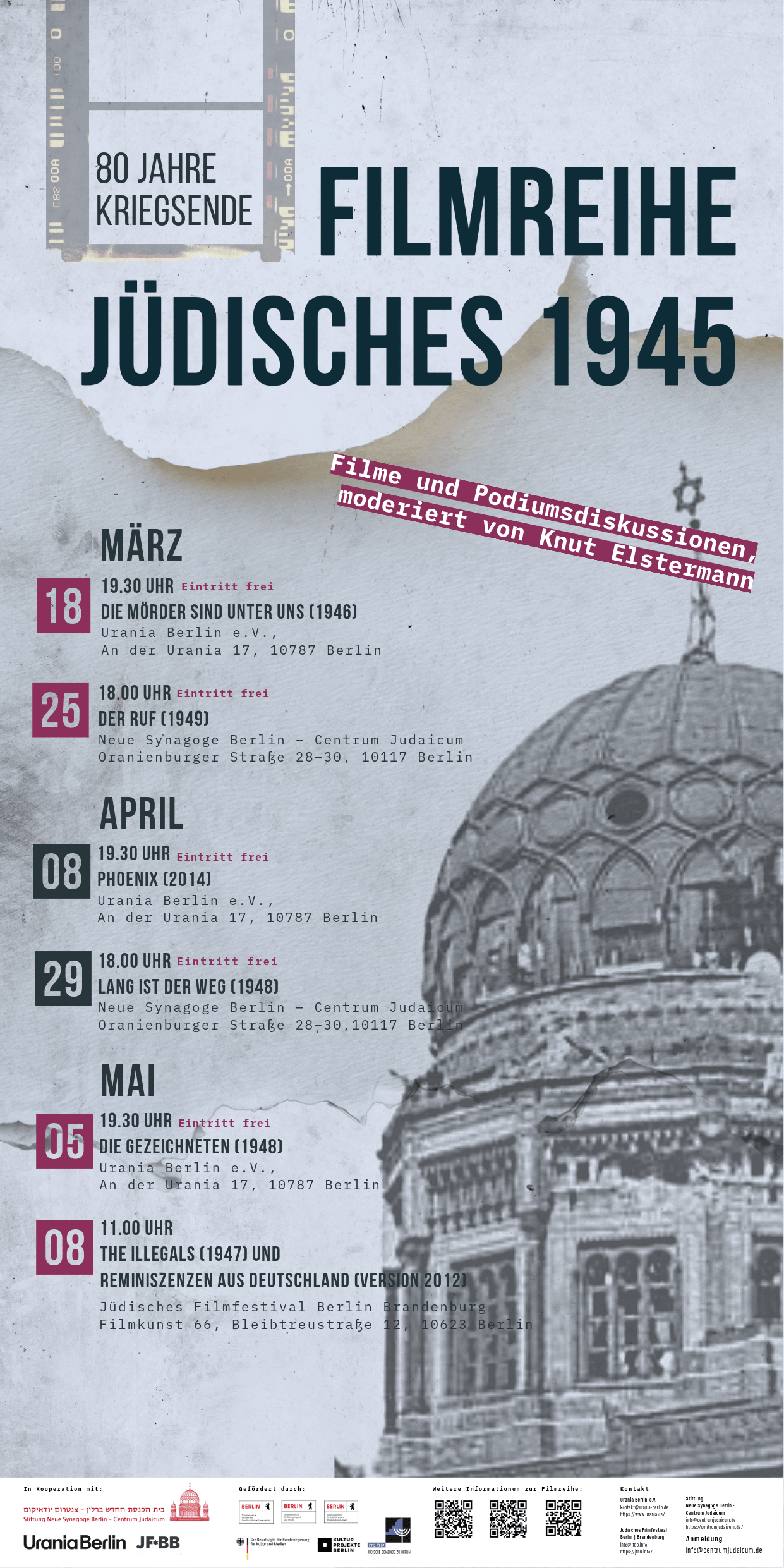 Plakat zur Filmreihe "Jüdisches 1945" mit Terminen im März, April und Mai 2023, moderiert von Knut Elstermann. Hintergrund zeigt eine historische Architektur.